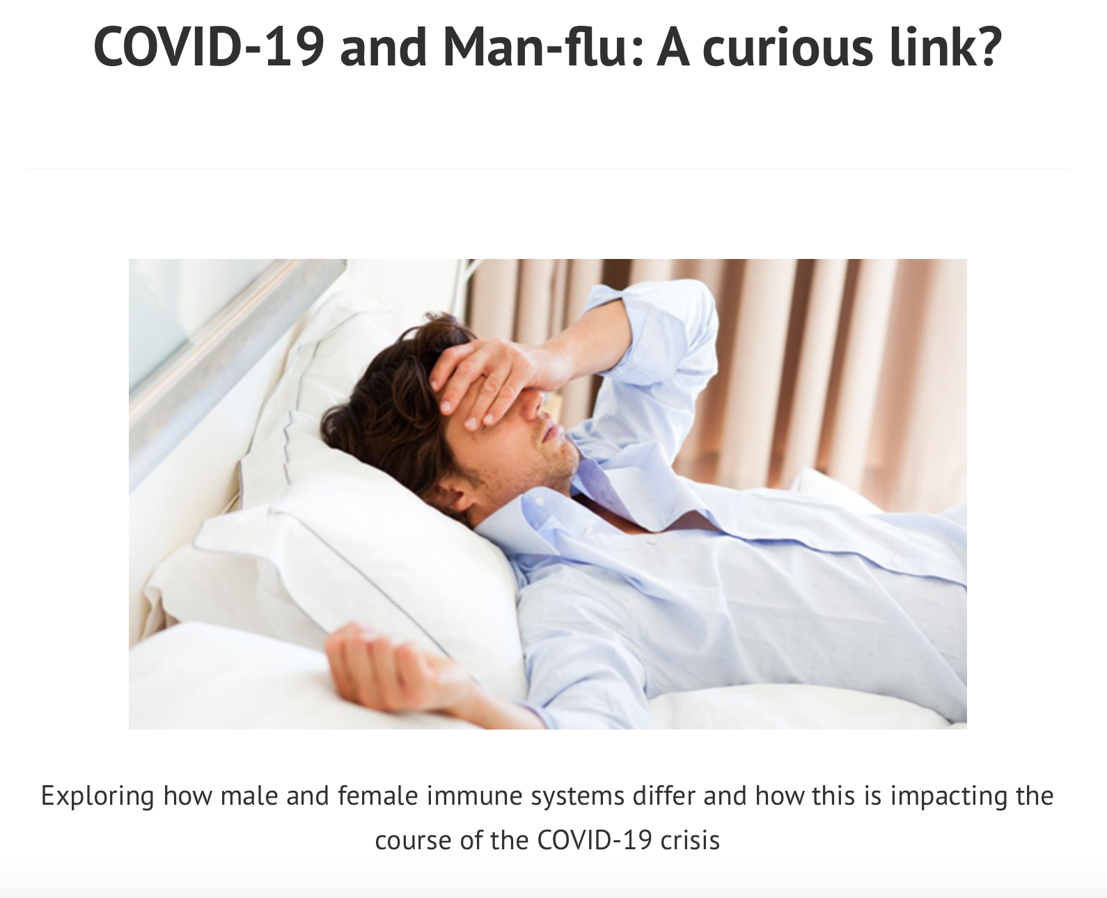 COVID-19 and man-flu: A curious link?