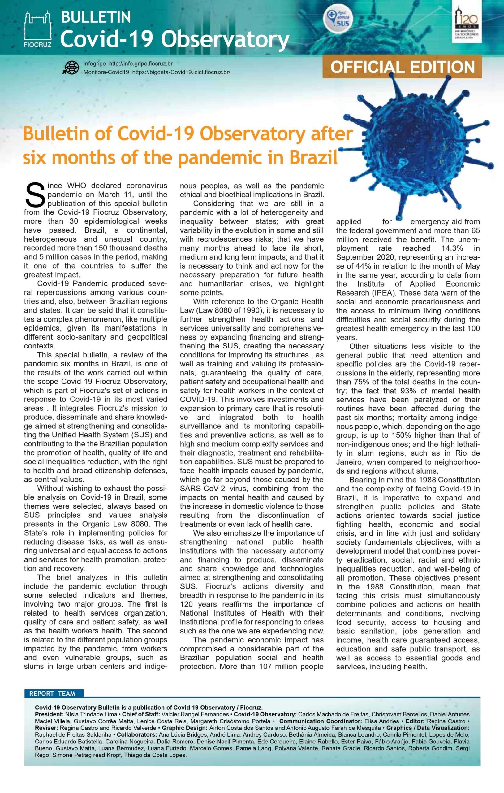 After six months of the COVID-19 pandemic in Brazil