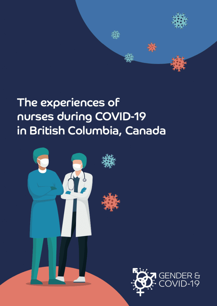 The experiences of nurses during COVID-19 in British Columbia, Canada