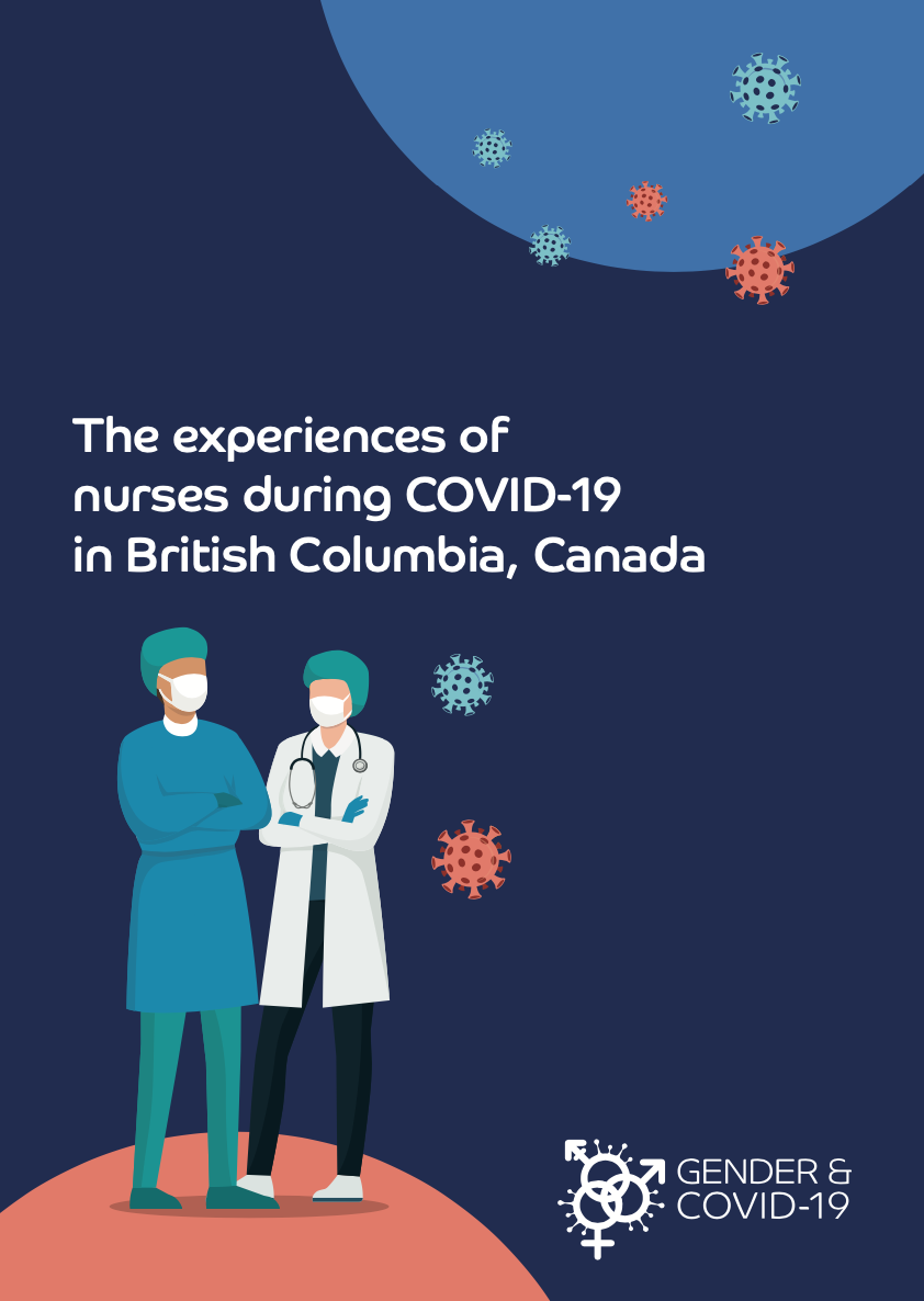 The experiences of nurses during COVID-19 in British Columbia, Canada