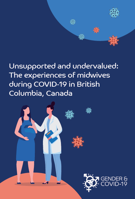 The experiences of midwives during COVID-19 in British Columbia, Canada