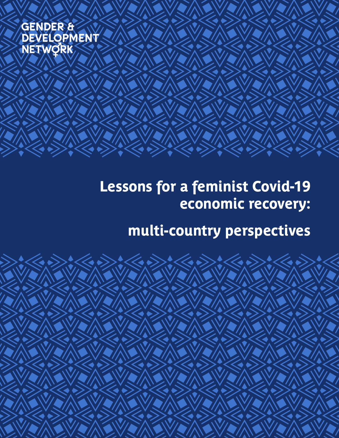 Lessons for a feminist Covid-19 economic recovery: Multi-country perspectives
